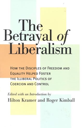 Front cover_Betrayal of Liberalism