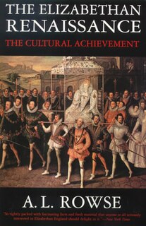 Front cover_The Elizabethan Renaissance:  The Cultural Achievement