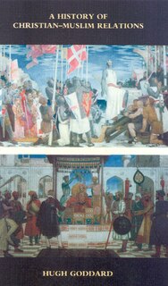 Front cover_A History of Christian-Muslim Relations