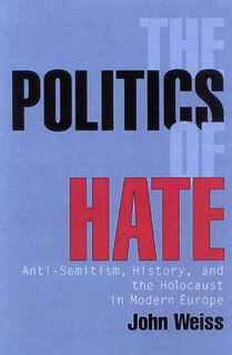 Front cover_The Politics of Hate