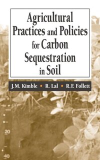 Front cover_Agricultural Practices and Policies for Carbon Sequestration in Soil