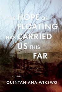 Front cover_The Hope Of Floating Has Carried Us This Far