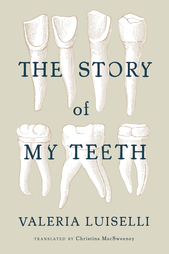 Front cover_The Story Of My Teeth