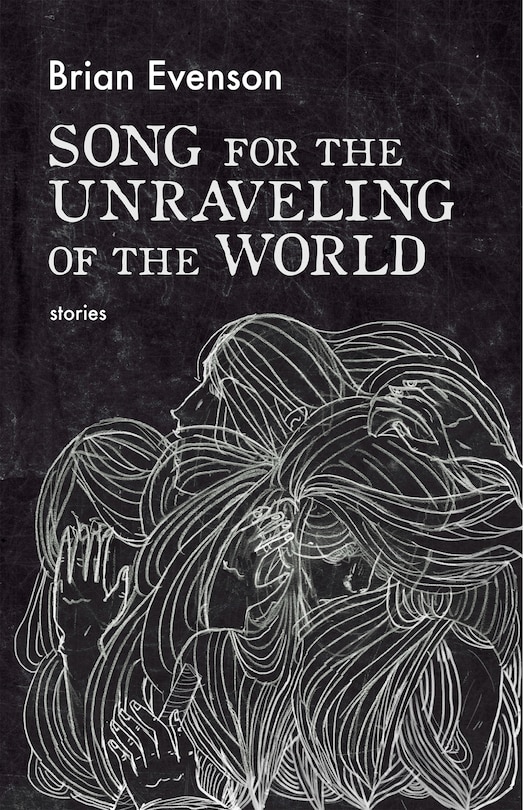 Front cover_Song For The Unraveling Of The World