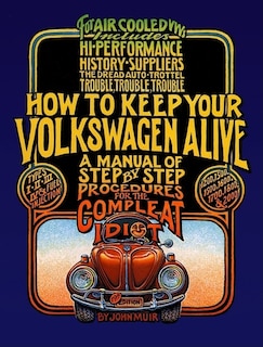 Front cover_How to Keep Your Volkswagen Alive