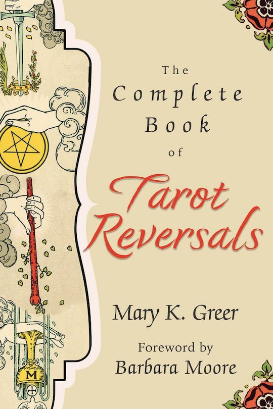 Front cover_The Complete Book of Tarot Reversals