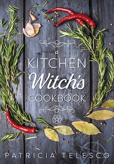 Front cover_A Kitchen Witch's Cookbook