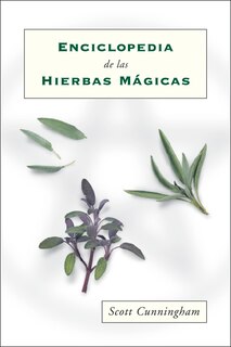 Front cover_Enciclopedia de las hierbas m&aacute;gicas