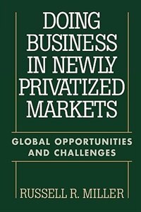 Couverture_Doing Business in Newly Privatized Markets