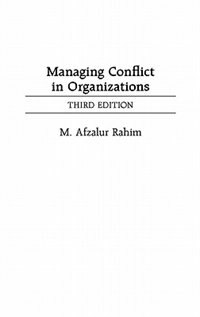 Managing Conflict in Organizations