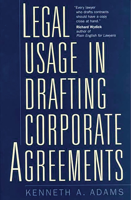 Legal Usage In Drafting Corporate Agreements