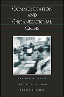 Couverture_Communication And Organizational Crisis