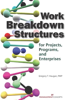 Couverture_Work Breakdown Structures For Projects, Programs, And Enterprises