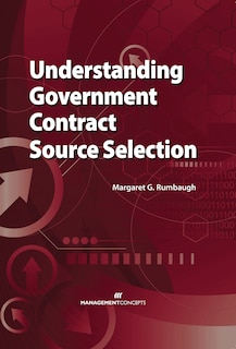 Front cover_Understanding Government Contract Source Selection