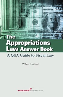 Couverture_The Appropriations Law Answer Book
