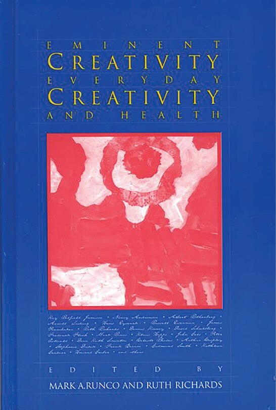 Front cover_Eminent Creativity, Everyday Creativity, And Health