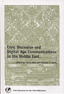 Couverture_Civic Discourse and Digital Age Communications in the Middle East