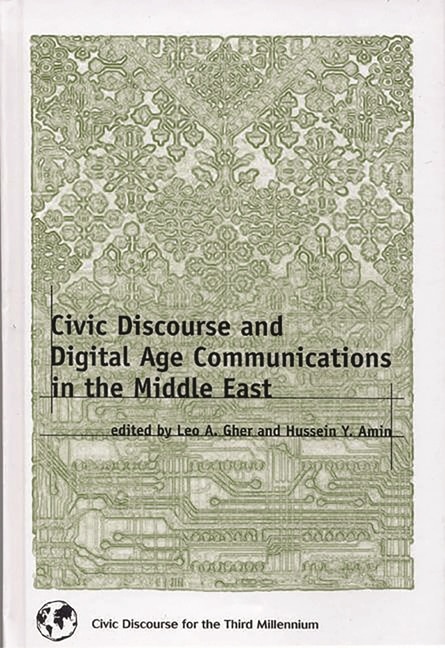 Couverture_Civic Discourse and Digital Age Communications in the Middle East