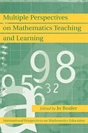 Front cover_Multiple Perspectives On Mathematics Teaching And Learning
