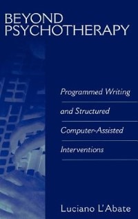 Beyond Psychotherapy: Programmed Writing and Structured Computer-Assisted Interventions