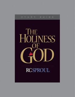 Front cover_The Holiness of God, Teaching Series Study Guide