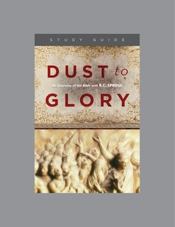 Couverture_Dust to Glory, Teaching Series Study Guide