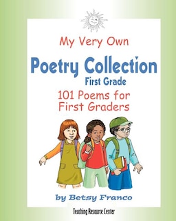 Front cover_My Very Own Poetry Collection First Grade