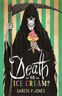 Front cover_Death Or Ice Cream?