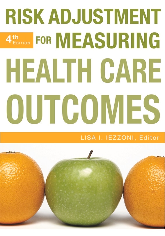 Couverture_Risk Adjustment for Measuring Health Care Outcomes, Fourth Edition