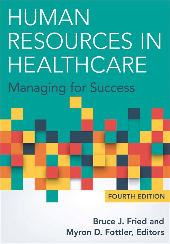 Couverture_Human Resources in Healthcare: Managing for Success, Fourth Edition