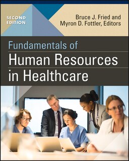 Front cover_Fundamentals Of Human Resources In Healthcare, Second Edition