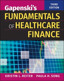Couverture_Gapenski's Fundamentals Of Healthcare Finance, Third Edition