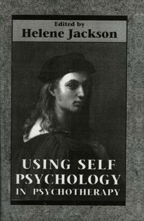 Front cover_Using Self Psychology in Psychotherapy