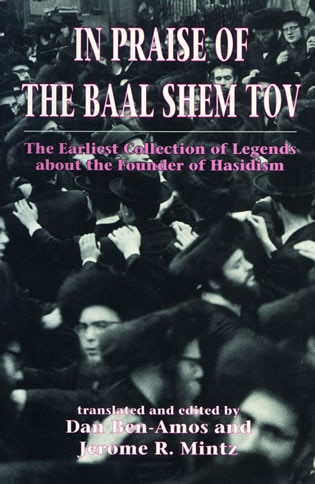 Front cover_In Praise of Baal Shem Tov (Shivhei Ha-Besht