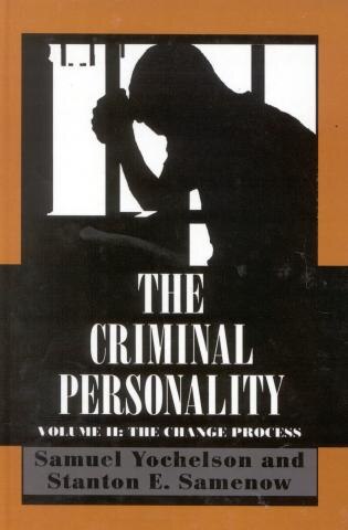 The Criminal Personality: The Change Process