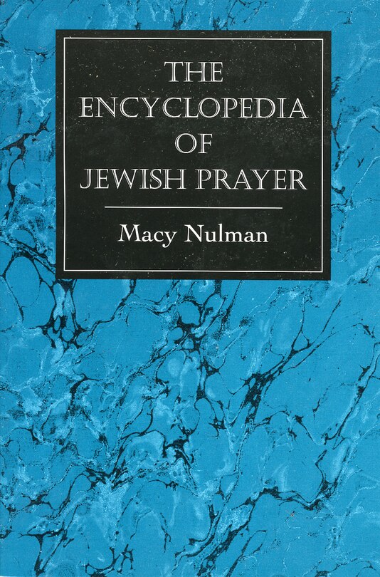 Front cover_The Encyclopedia of Jewish Prayer