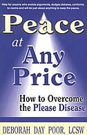 Couverture_Peace At Any Price: How To Overcome The Please Disease