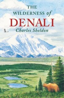 Front cover_The Wilderness of Denali