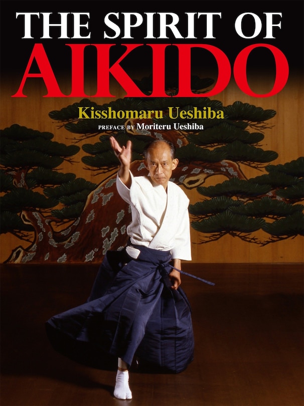 Front cover_The Spirit Of Aikido
