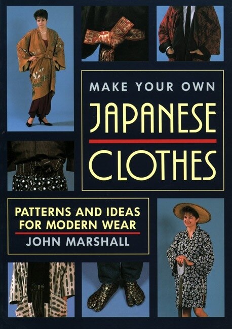 Front cover_Make Your Own Japanese Clothes