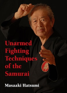 Front cover_Unarmed Fighting Techniques of the Samurai