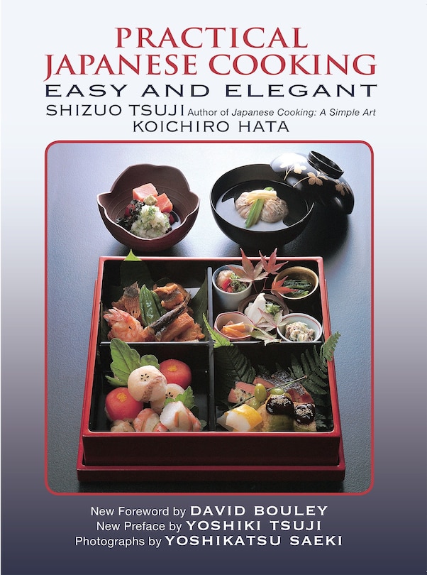 Practical Japanese Cooking: Easy And Elegant