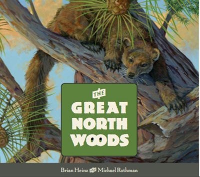 Front cover_The Great North Woods