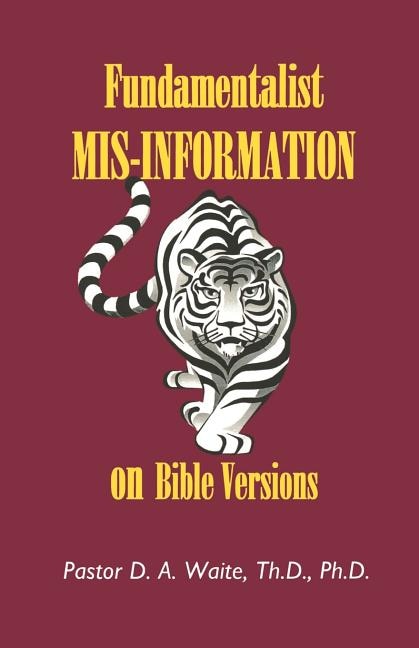 Couverture_Fundamentalist Mis-Information on Bible Versions