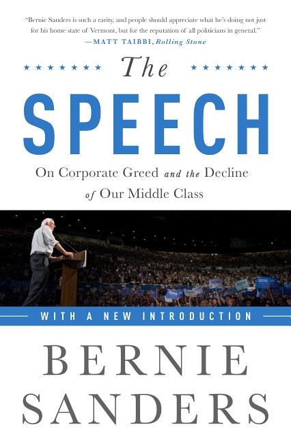 The Speech: On Corporate Greed and the Decline of Our Middle Class