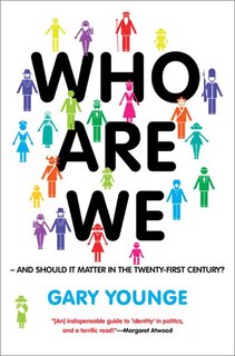 Couverture_Who Are We-And Should It Matter in the 21st Century?