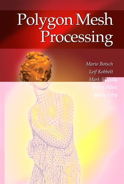 Front cover_Polygon Mesh Processing