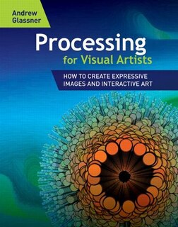 Front cover_Processing for Visual Artists