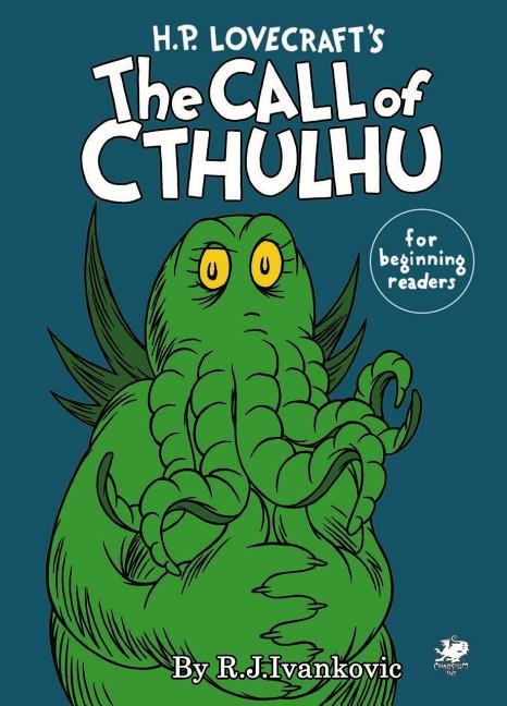 Front cover_H.P. Lovecraft's the Call of Cthulhu for Beginning Readers