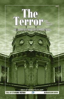 The Terror & Other Tales: The Best Weird Tales of Arthur Machen, Volume 3